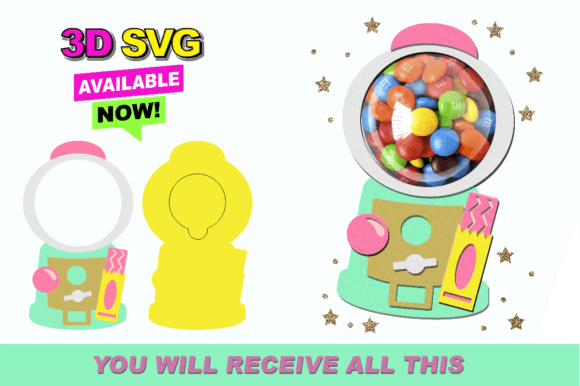 Gum Ball Machine Candy Holder 3D SVG